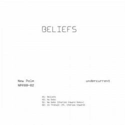 Undercurrent - Beliefs EP