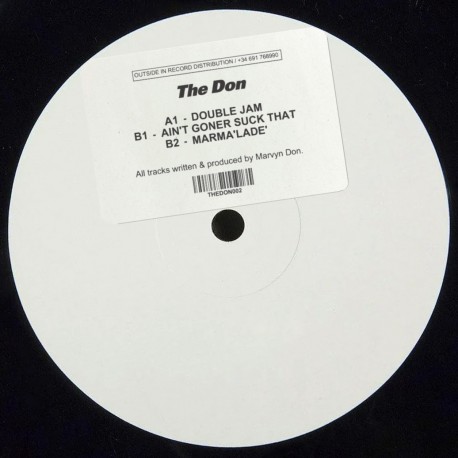 The Don - Double Jam, Ain't Goner Suck That, Marma'lade