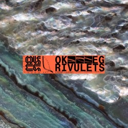 OK EG - Rivulets LP 2x12"