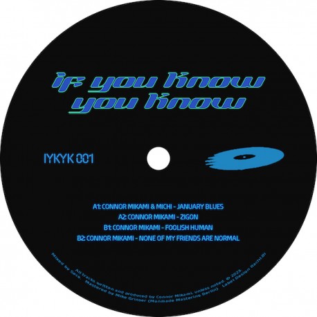 Connor Mikami & Michi - If You Know You Know Volume 1