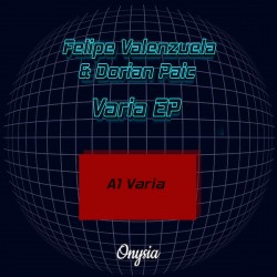 Dorian Paic & Felipe Valenzuela - Varia EP