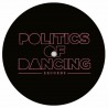 Politics Of Dancing - Never Stop EP