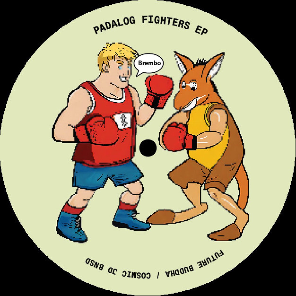Future Buddha aka Riccardo Cosmic JD Padalog Fighters EP