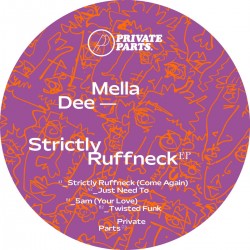 Mella Dee - Strictly Ruffneck EP