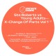 Ste Roberts & Young Adults - X-Change Of Parts Vol 1 EP