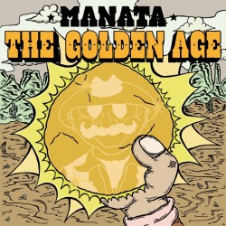 Manata - The Golden Age LP 2x12"