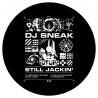 DJ Sneak - Still Jackin'