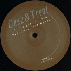 Chez & Trent - 1994 Remixes