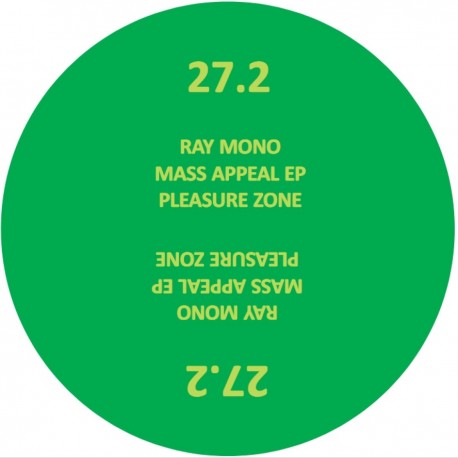 Ray Mono - Mass Appeal EP