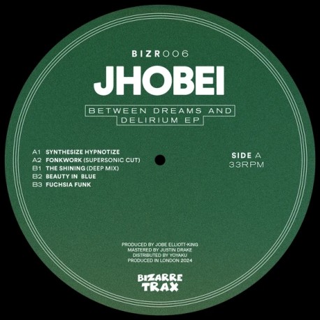 Jhobei - Between Dreams & Delirium EP