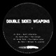 Roto & Nulek - Double Sided Weapons EP