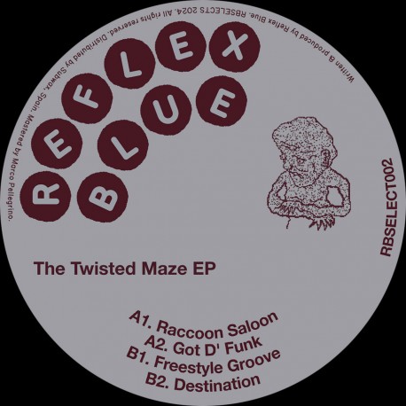Reflex Blue - The Twisted Maze EP