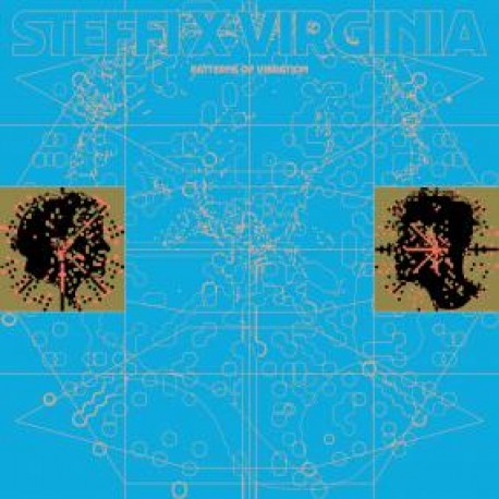 STEFFI X VIRGINIA - PATTERNS OF VIBRATION