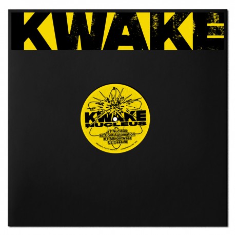 Kwake - Nucleus EP