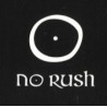 No Rush