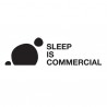 Sleep is Commercial