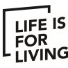 Life Is For Living